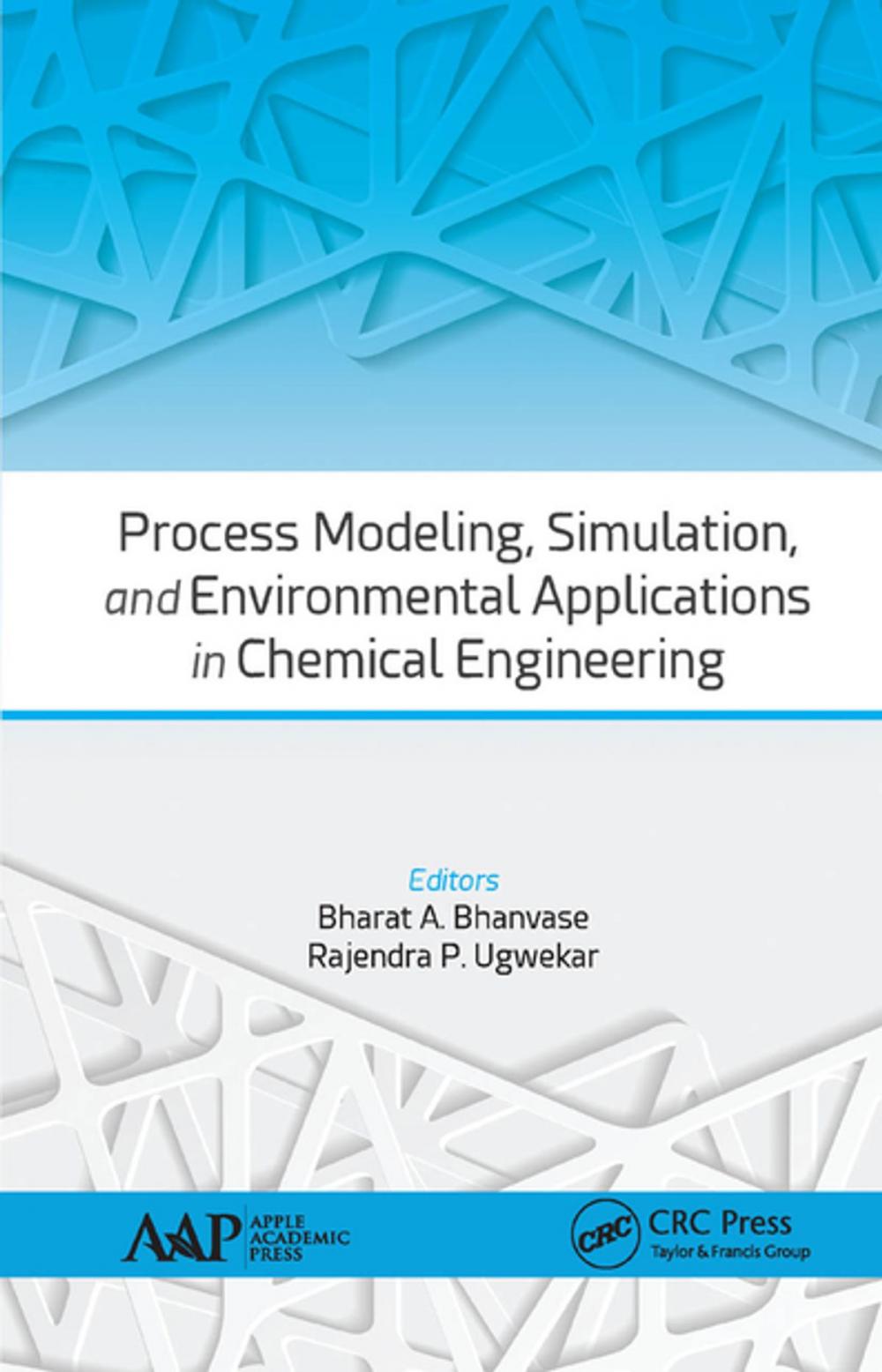 Big bigCover of Process Modeling, Simulation, and Environmental Applications in Chemical Engineering