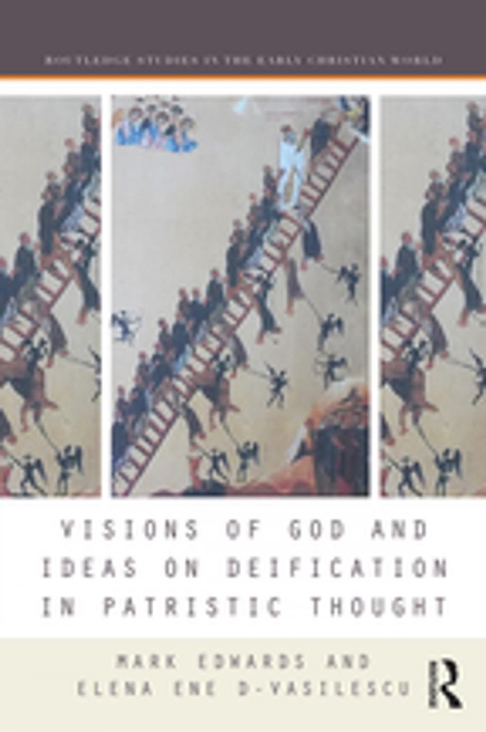 Big bigCover of Visions of God and Ideas on Deification in Patristic Thought