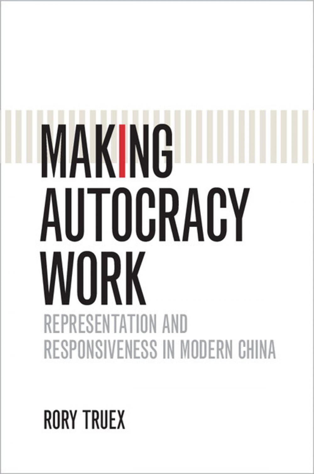 Big bigCover of Making Autocracy Work