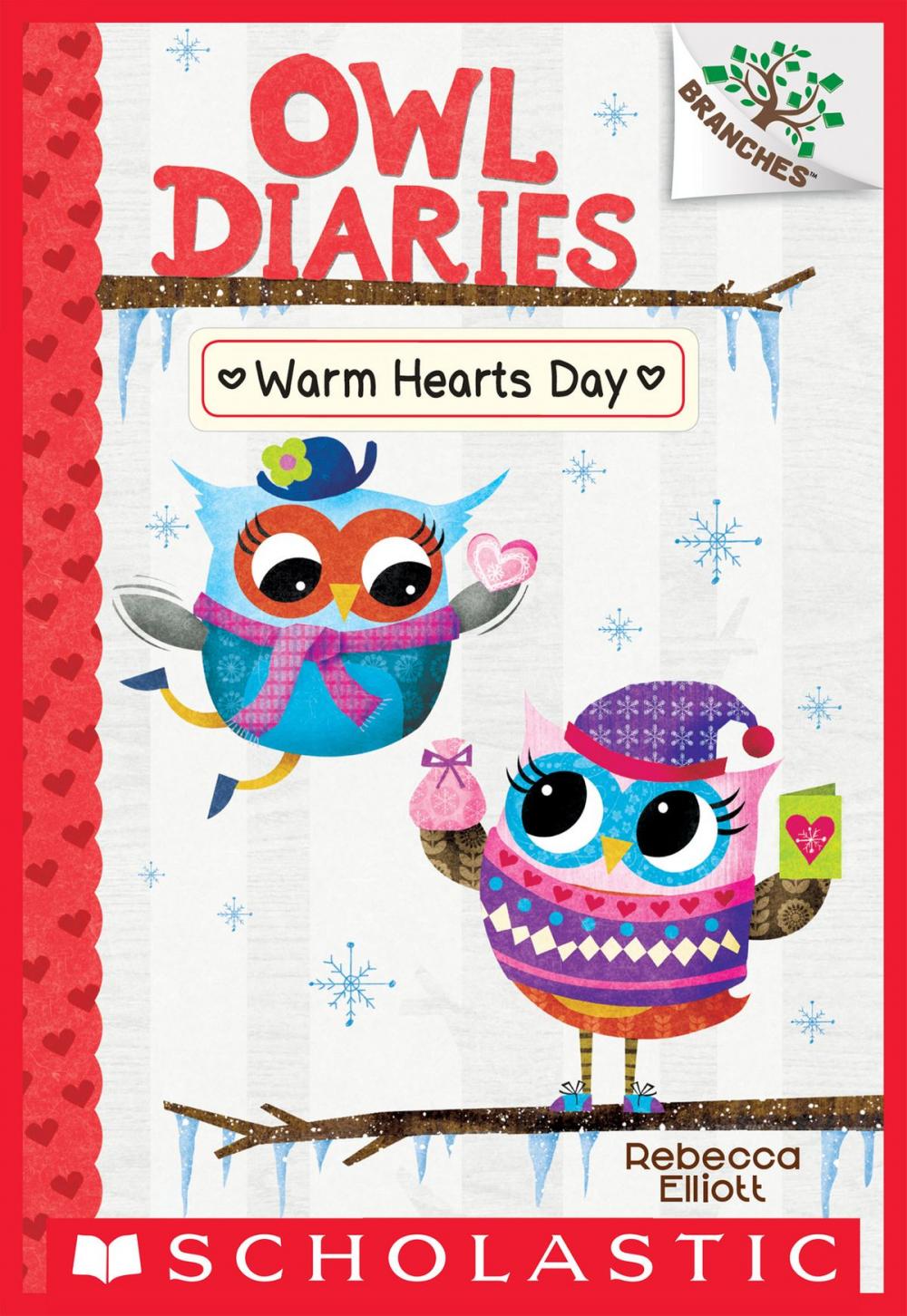 Big bigCover of Warm Hearts Day: A Branches Book (Owl Diaries #5)