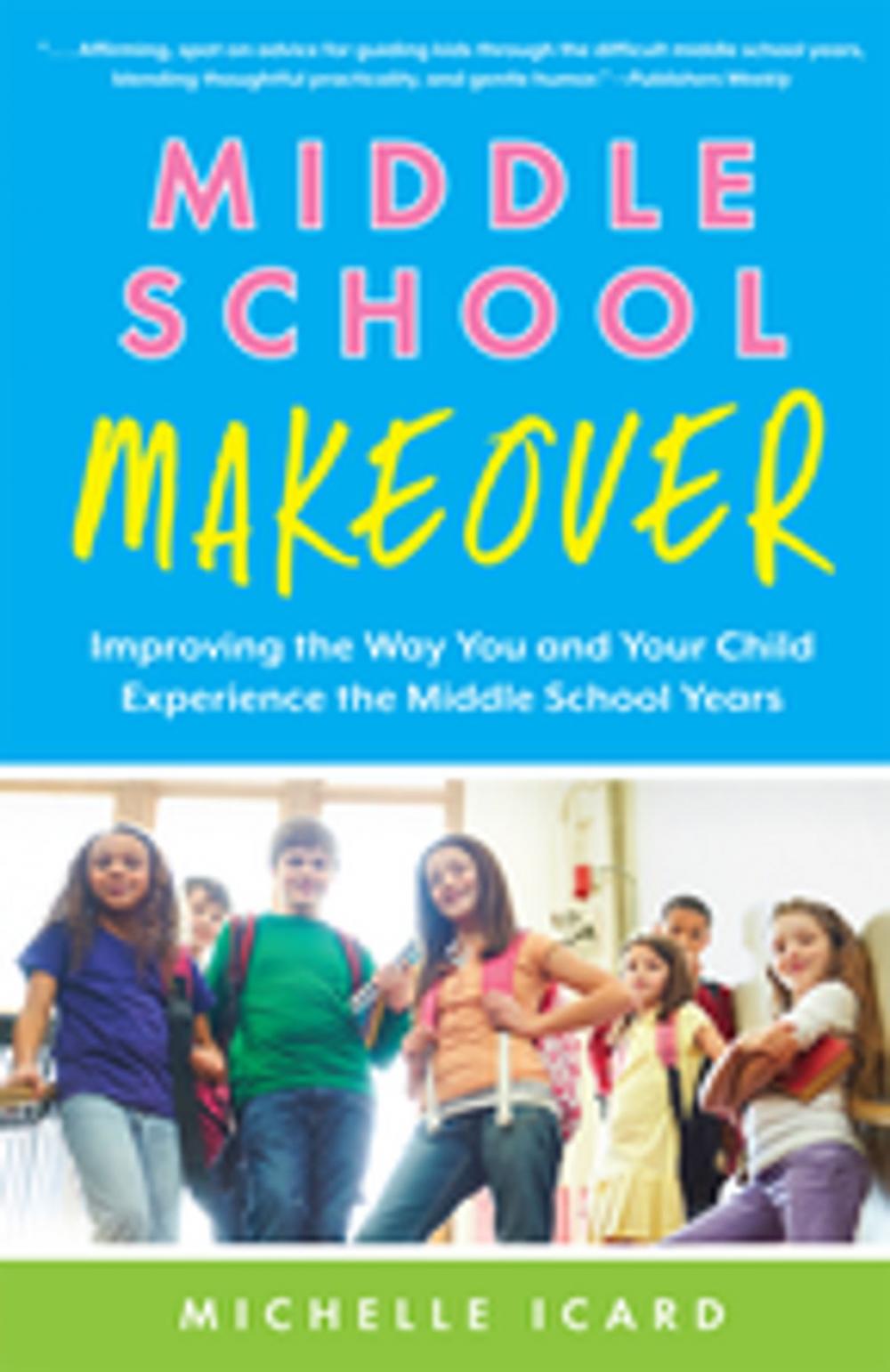 Big bigCover of Middle School Makeover