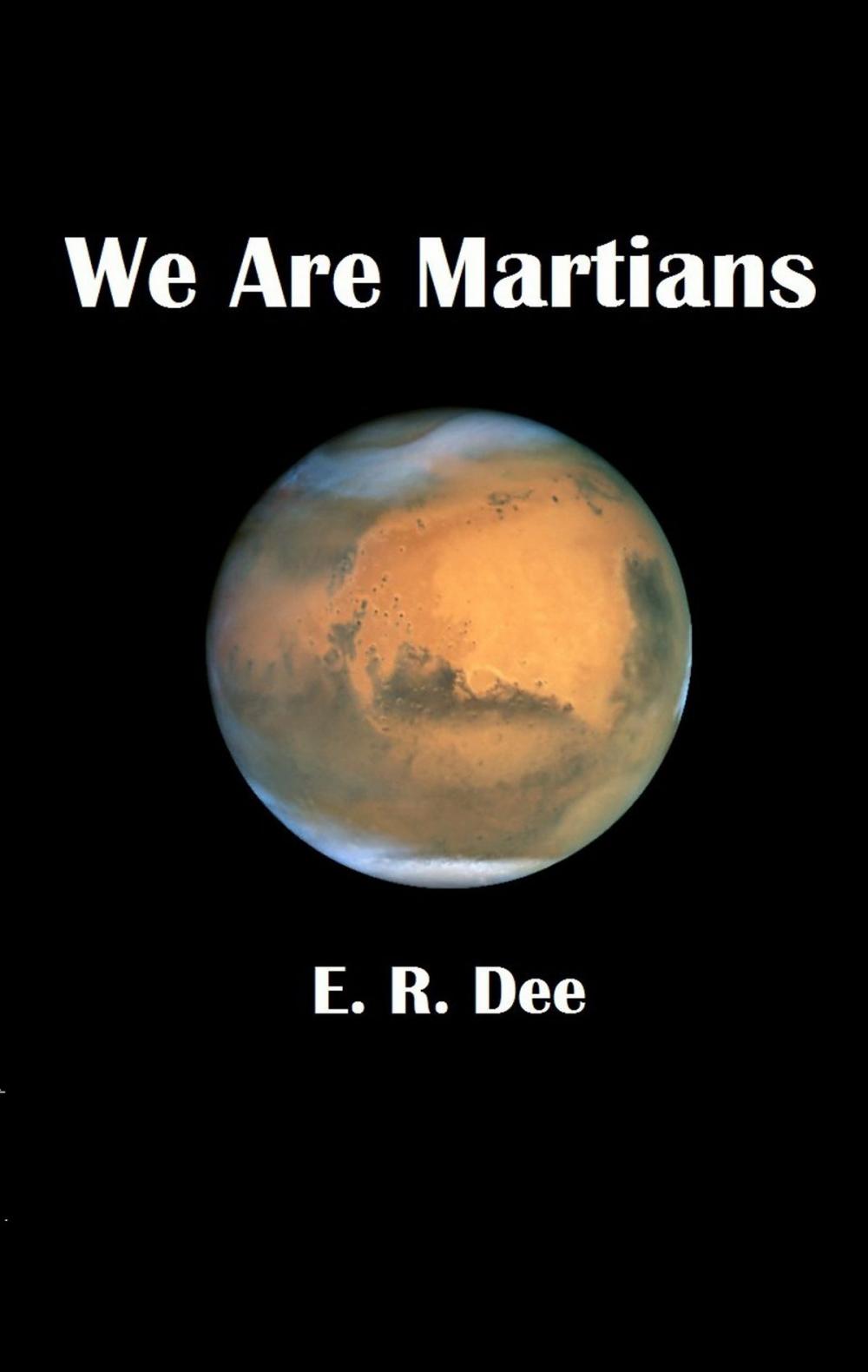 Big bigCover of We Are Martians