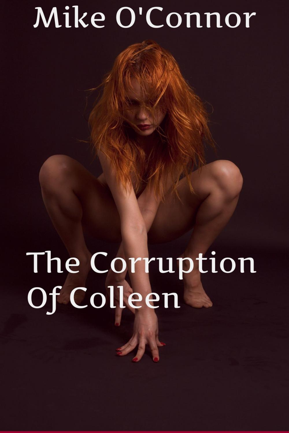 Big bigCover of The Corruption Of Colleen
