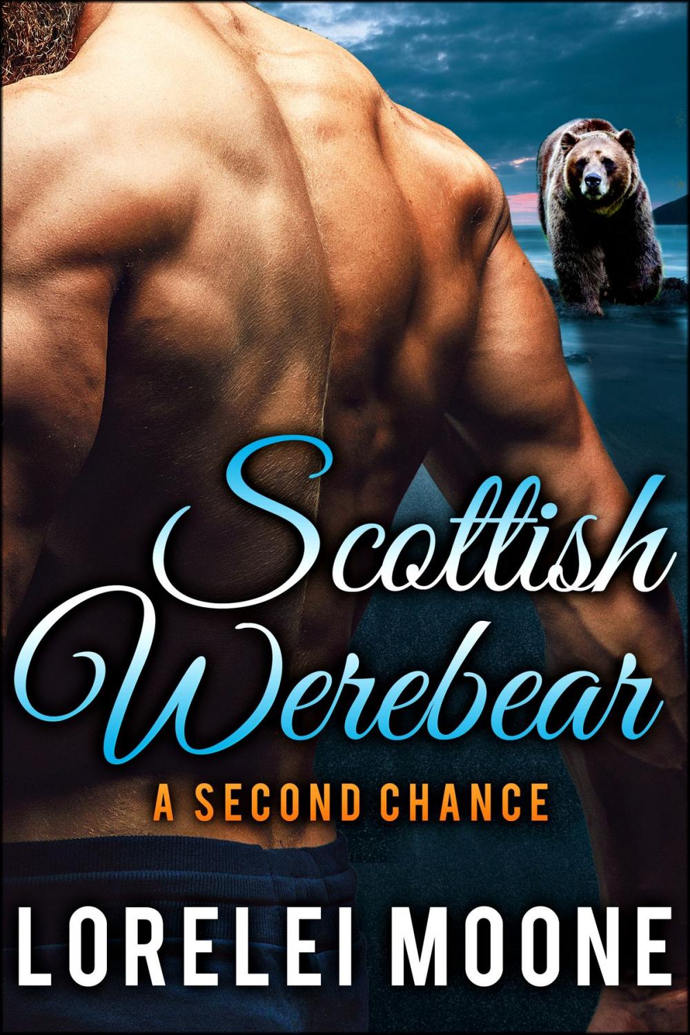 Big bigCover of Scottish Werebear: A Second Chance