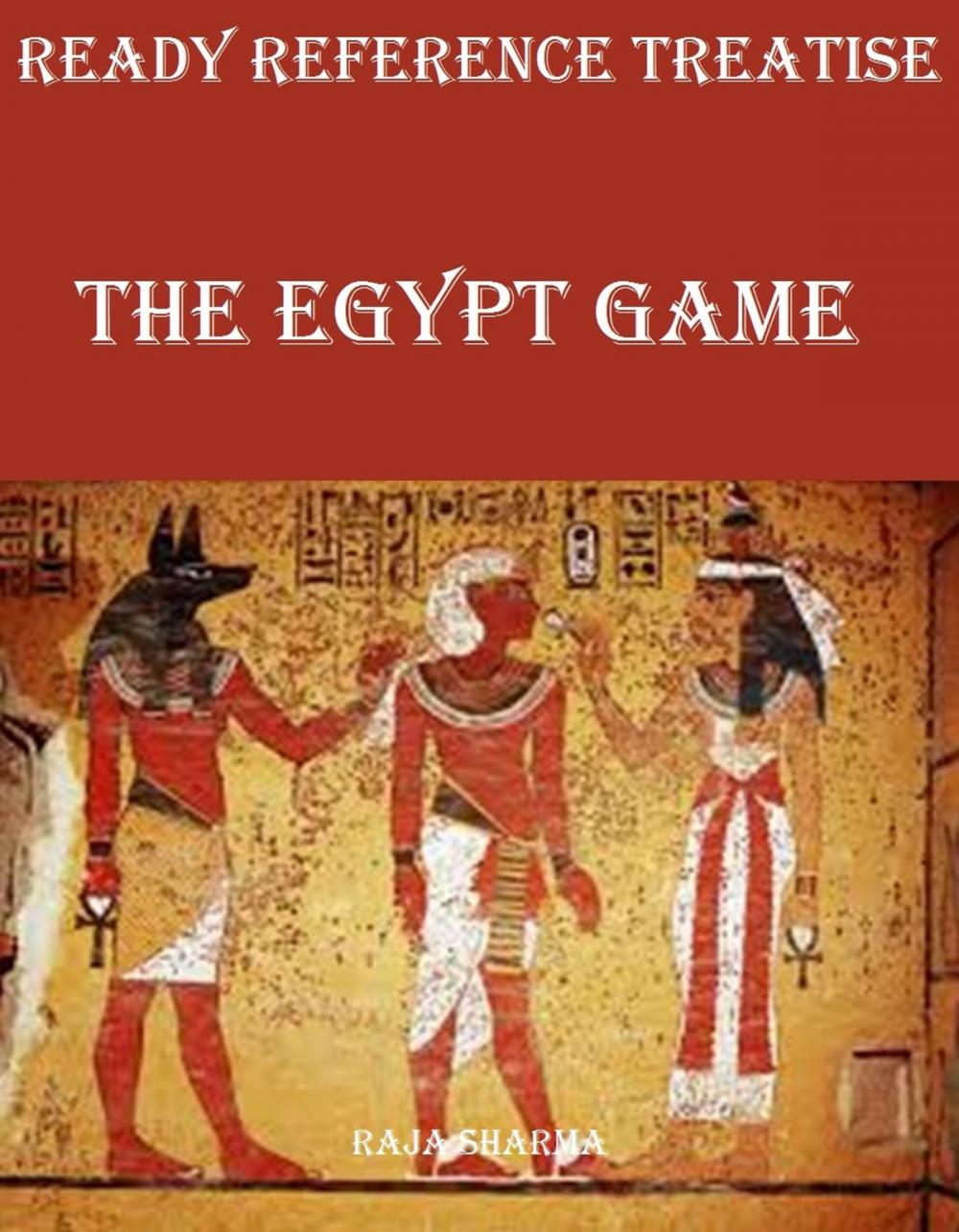Big bigCover of Ready Reference Treatise: The Egypt Game
