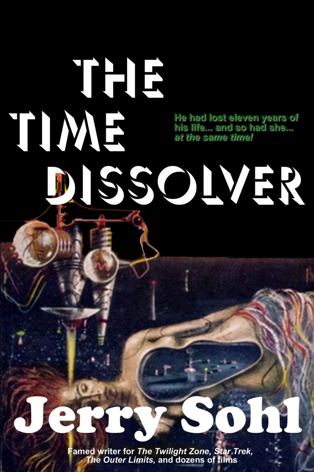 Big bigCover of The Time Dissolver