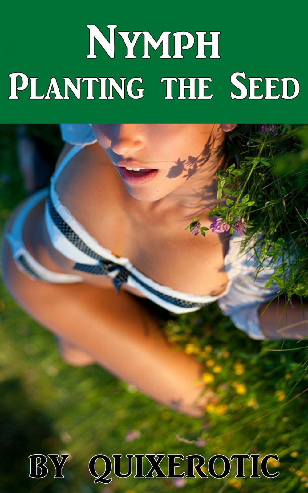 Big bigCover of Nymph: Planting the Seed