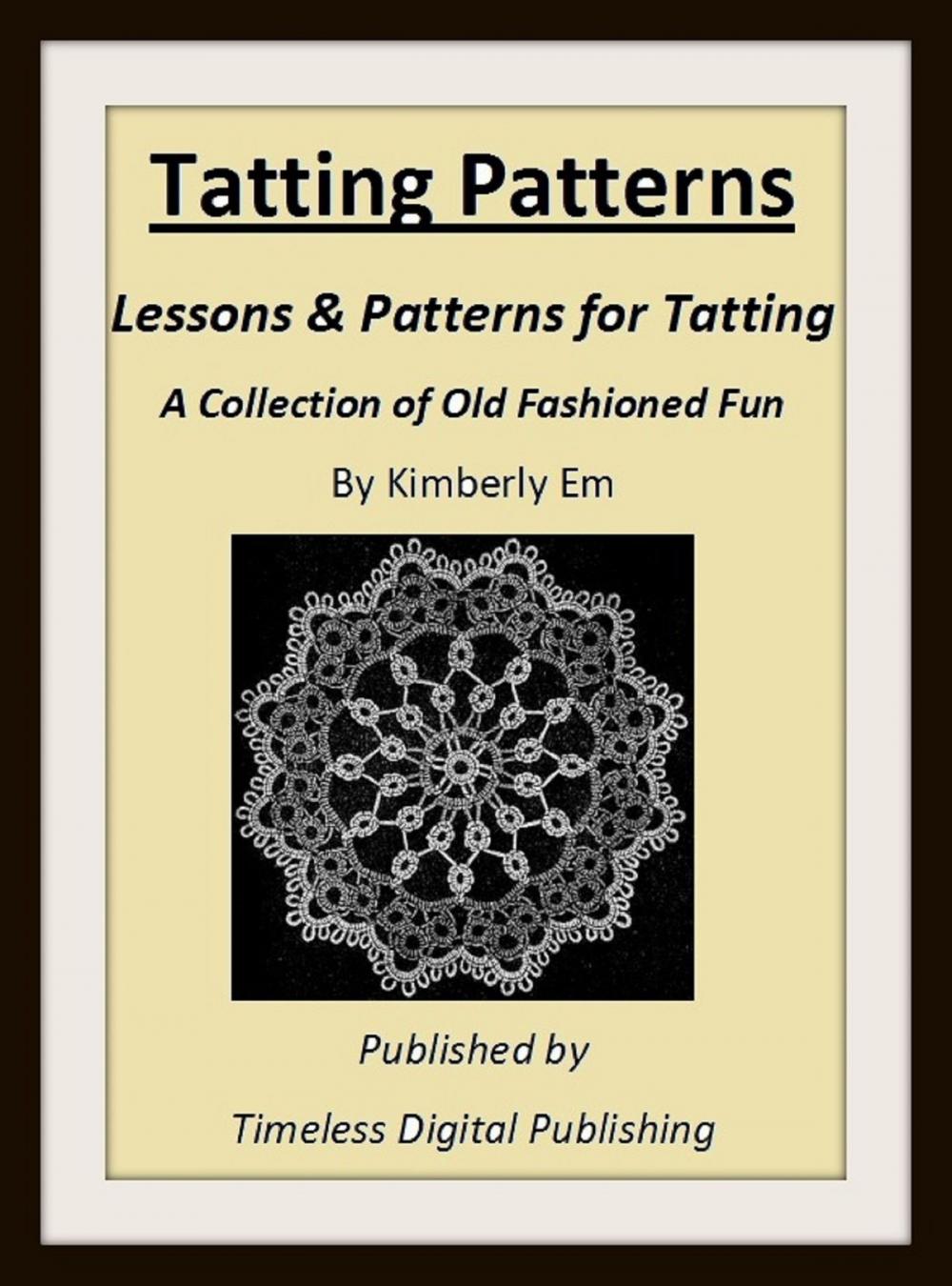 Big bigCover of Tatting Patterns: Lessons & Patterns for Tatting with Illustrations