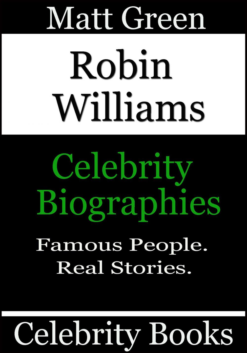 Big bigCover of Robin Williams: Celebrity Biographies