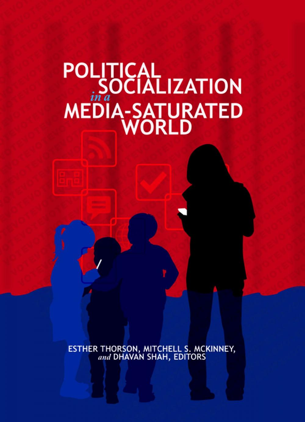 Big bigCover of Political Socialization in a Media-Saturated World