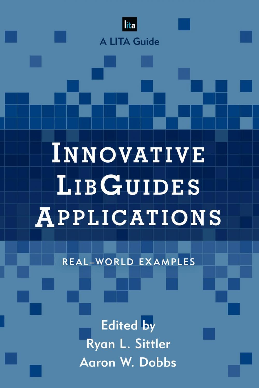 Big bigCover of Innovative LibGuides Applications
