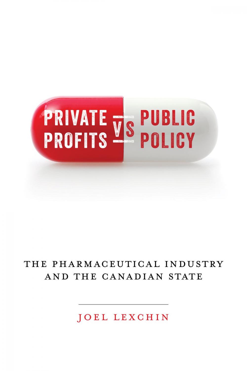 Big bigCover of Private Profits versus Public Policy