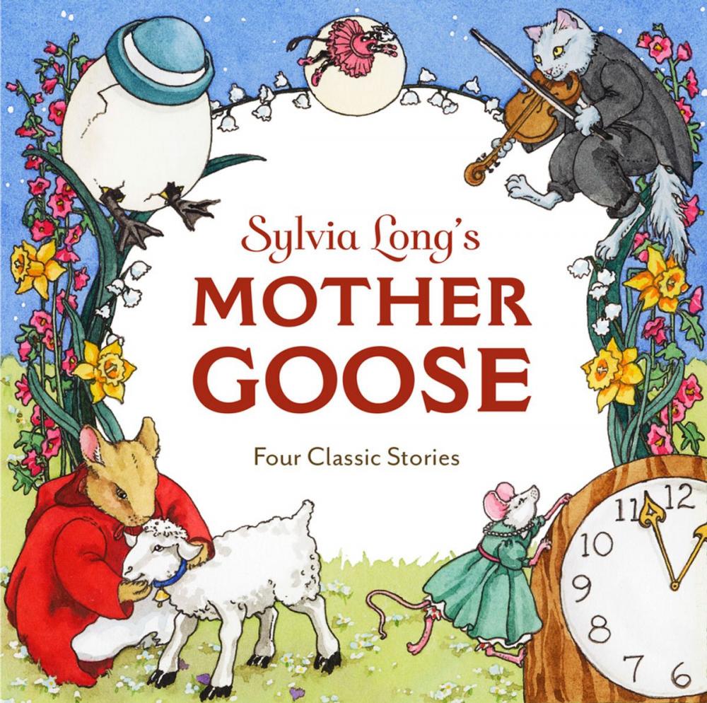 Big bigCover of Sylvia Long's Mother Goose