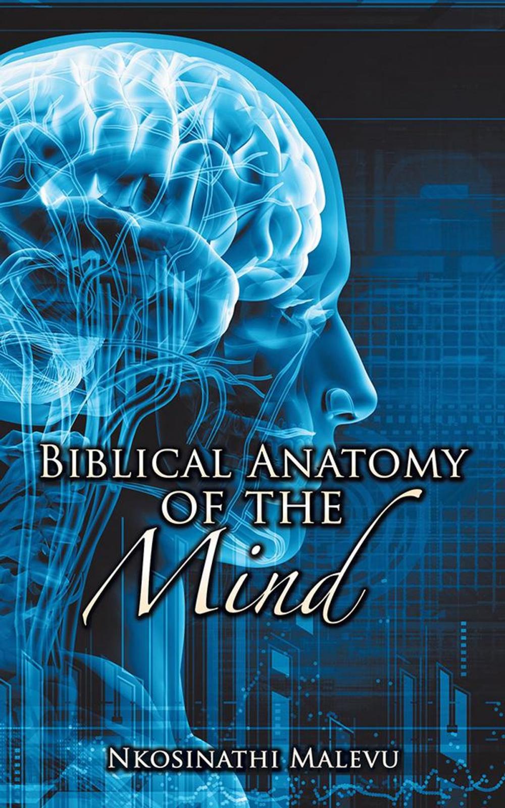 Big bigCover of Biblical Anatomy of the Mind