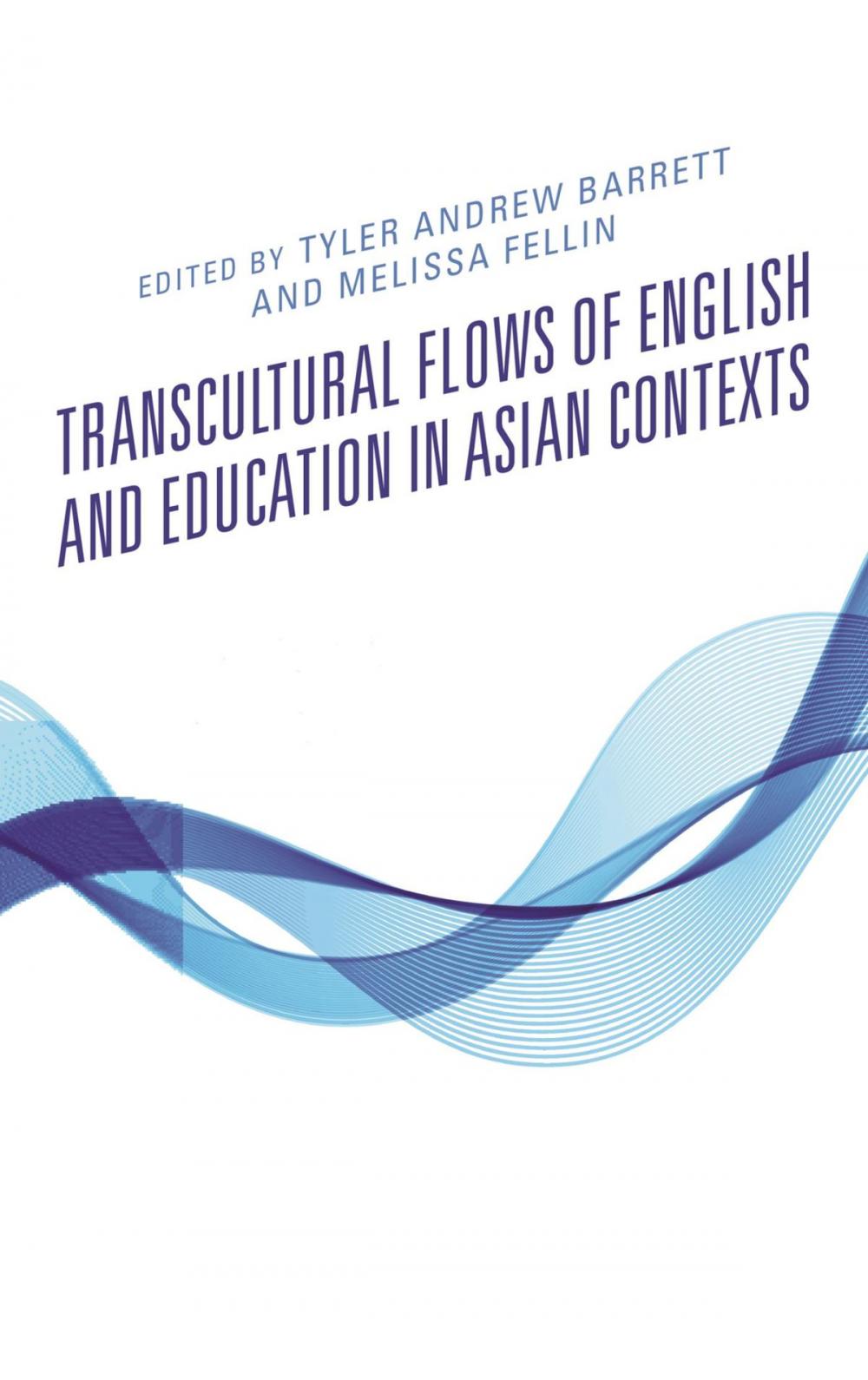Big bigCover of Transcultural Flows of English and Education in Asian Contexts