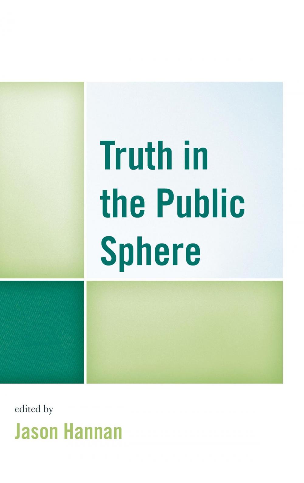 Big bigCover of Truth in the Public Sphere