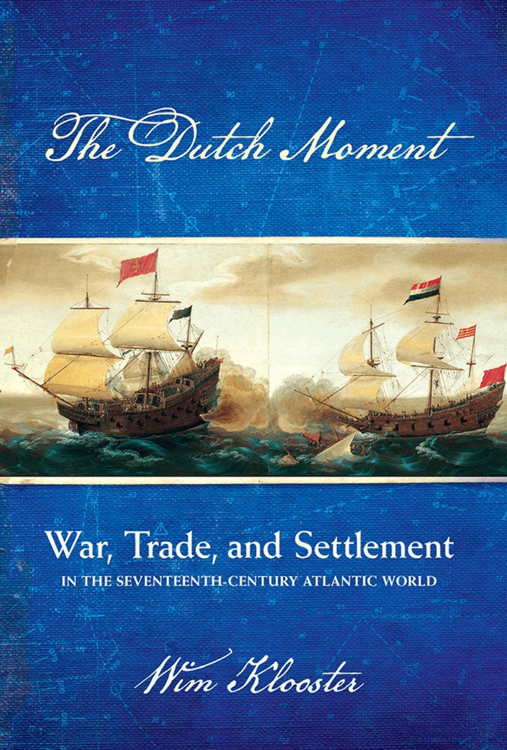 Big bigCover of The Dutch Moment