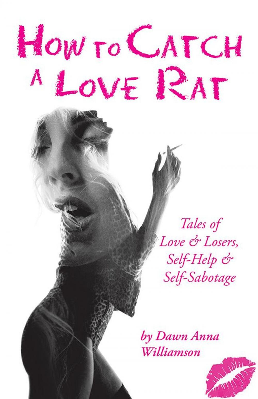 Big bigCover of How to Catch a Love Rat