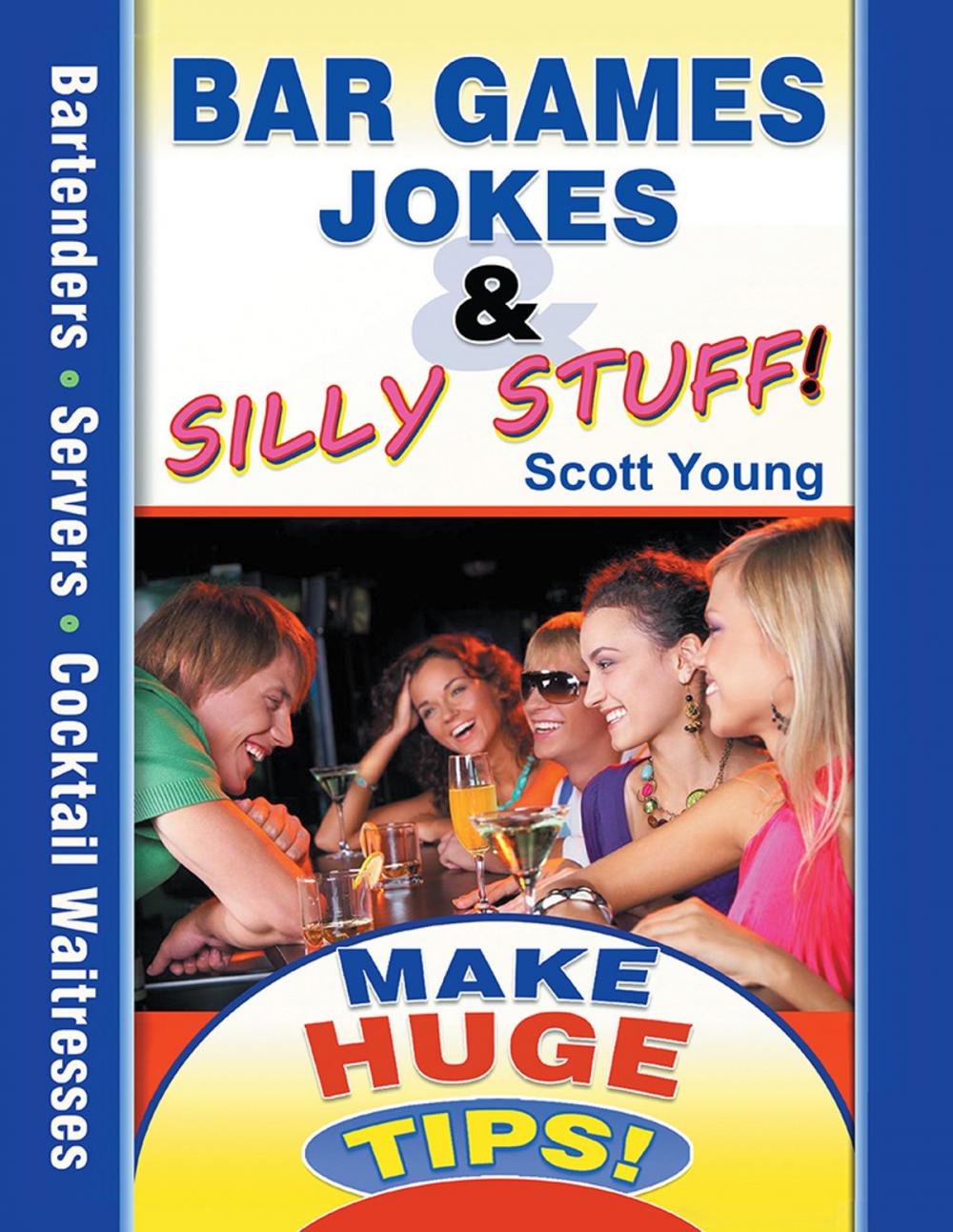 Big bigCover of Bar Games Jokes & Silly Stuff