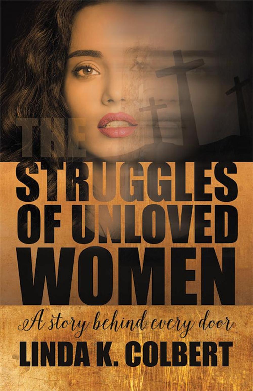 Big bigCover of The Struggles of Unloved Women