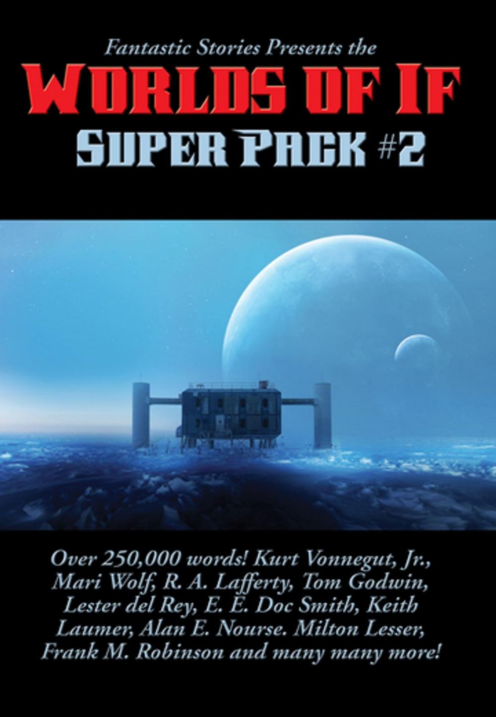 Big bigCover of Fantastic Stories Presents the Worlds of If Super Pack #2