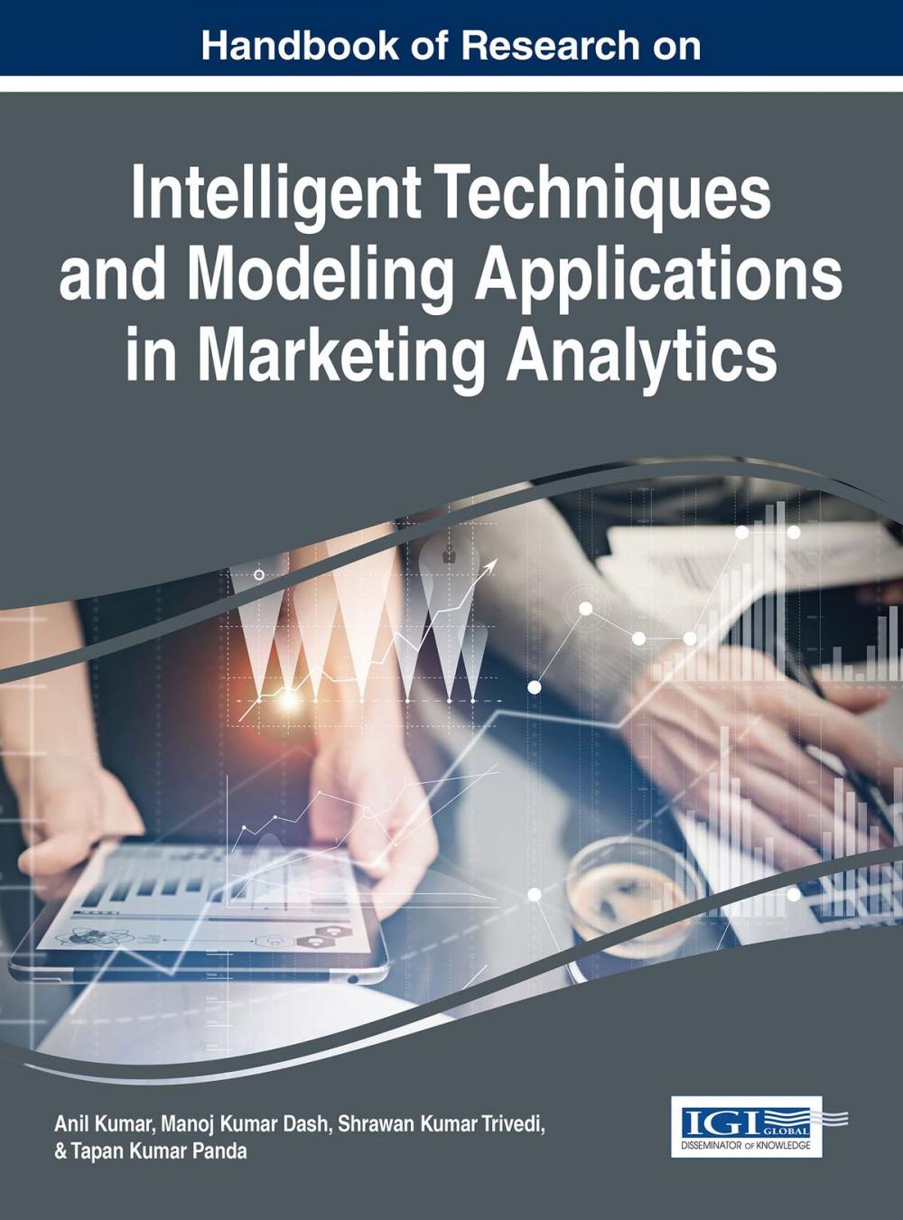 Big bigCover of Handbook of Research on Intelligent Techniques and Modeling Applications in Marketing Analytics
