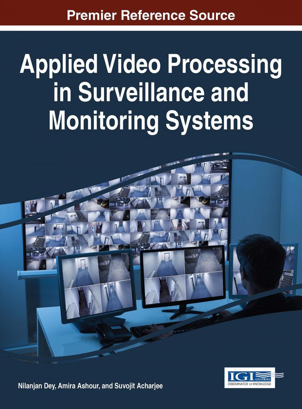 Big bigCover of Applied Video Processing in Surveillance and Monitoring Systems