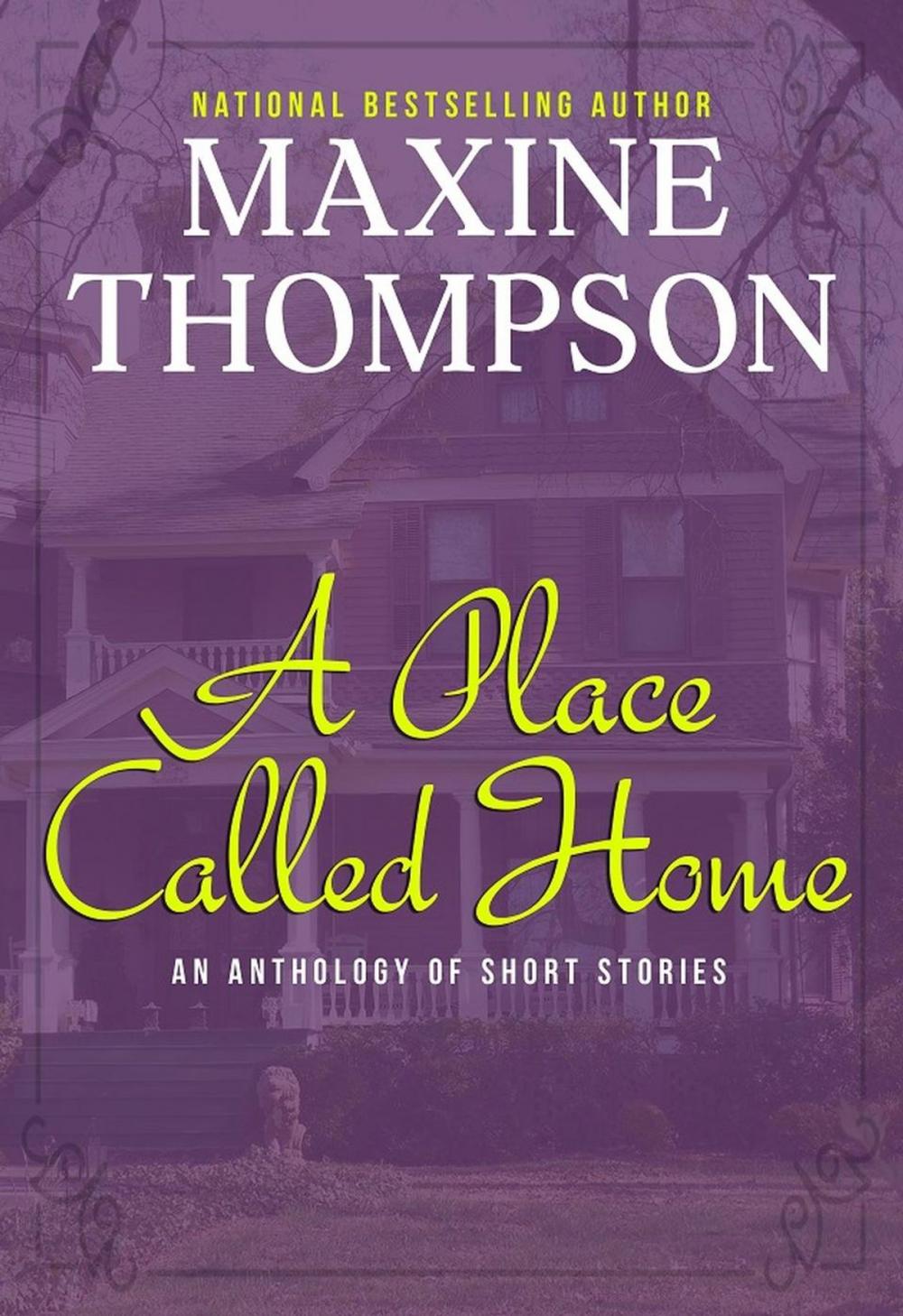Big bigCover of A Place Called Home (Short Story Collection)