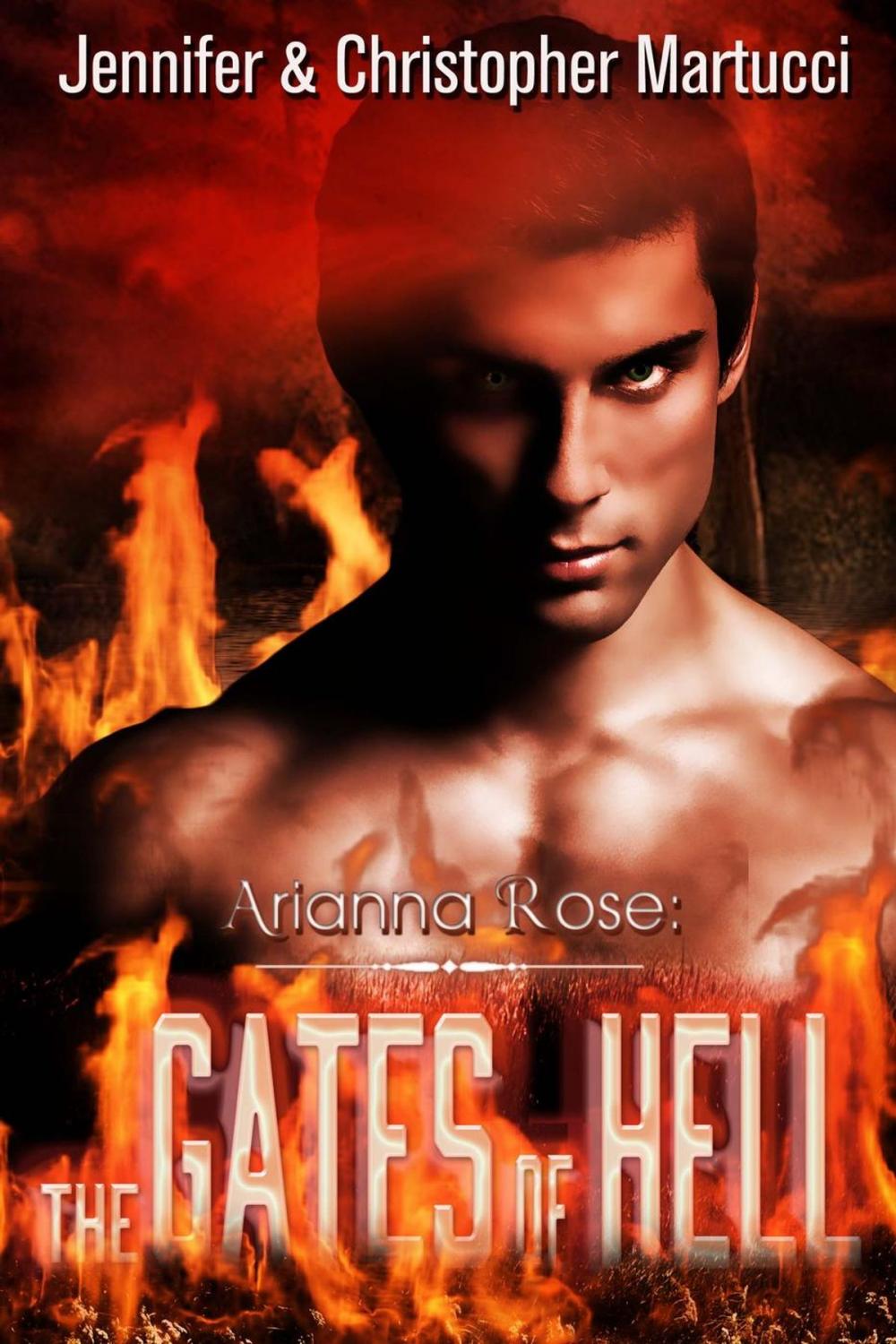 Big bigCover of Arianna Rose: The Gates of Hell