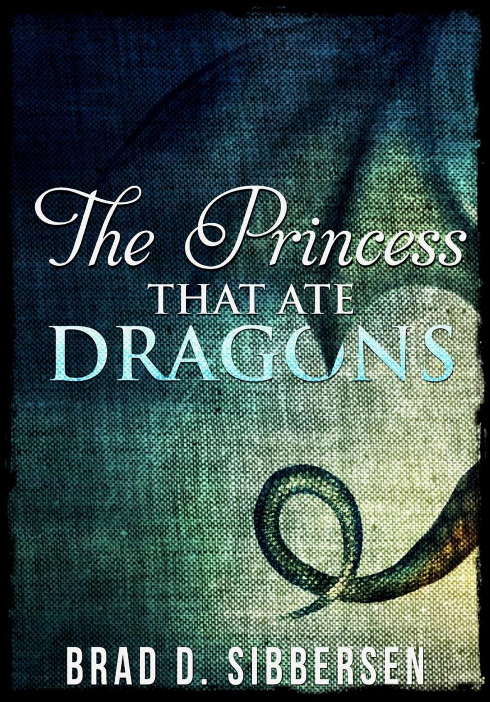 Big bigCover of The Princess That Ate Dragons