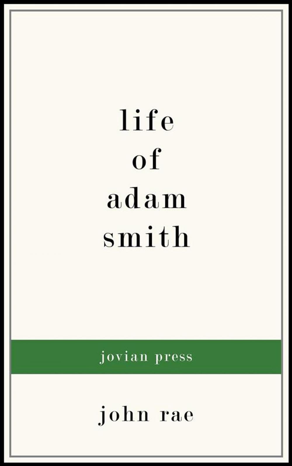 Big bigCover of Life of Adam Smith