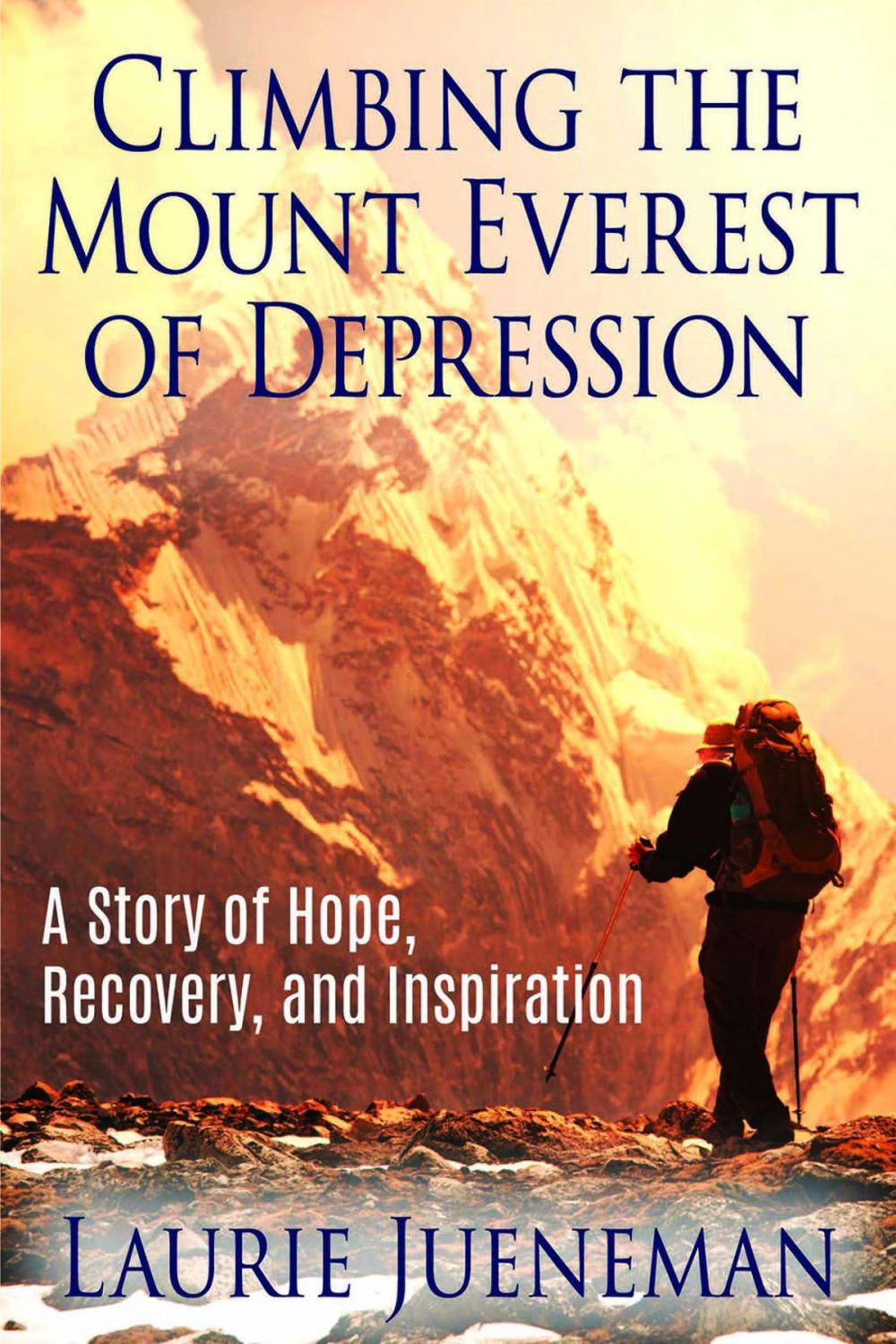 Big bigCover of Climbing The Mount Everest of Depression