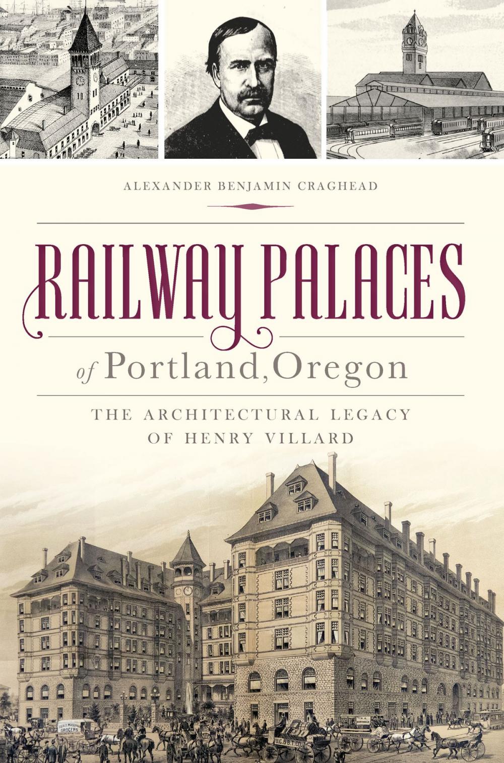 Big bigCover of Railway Palaces of Portland, Oregon