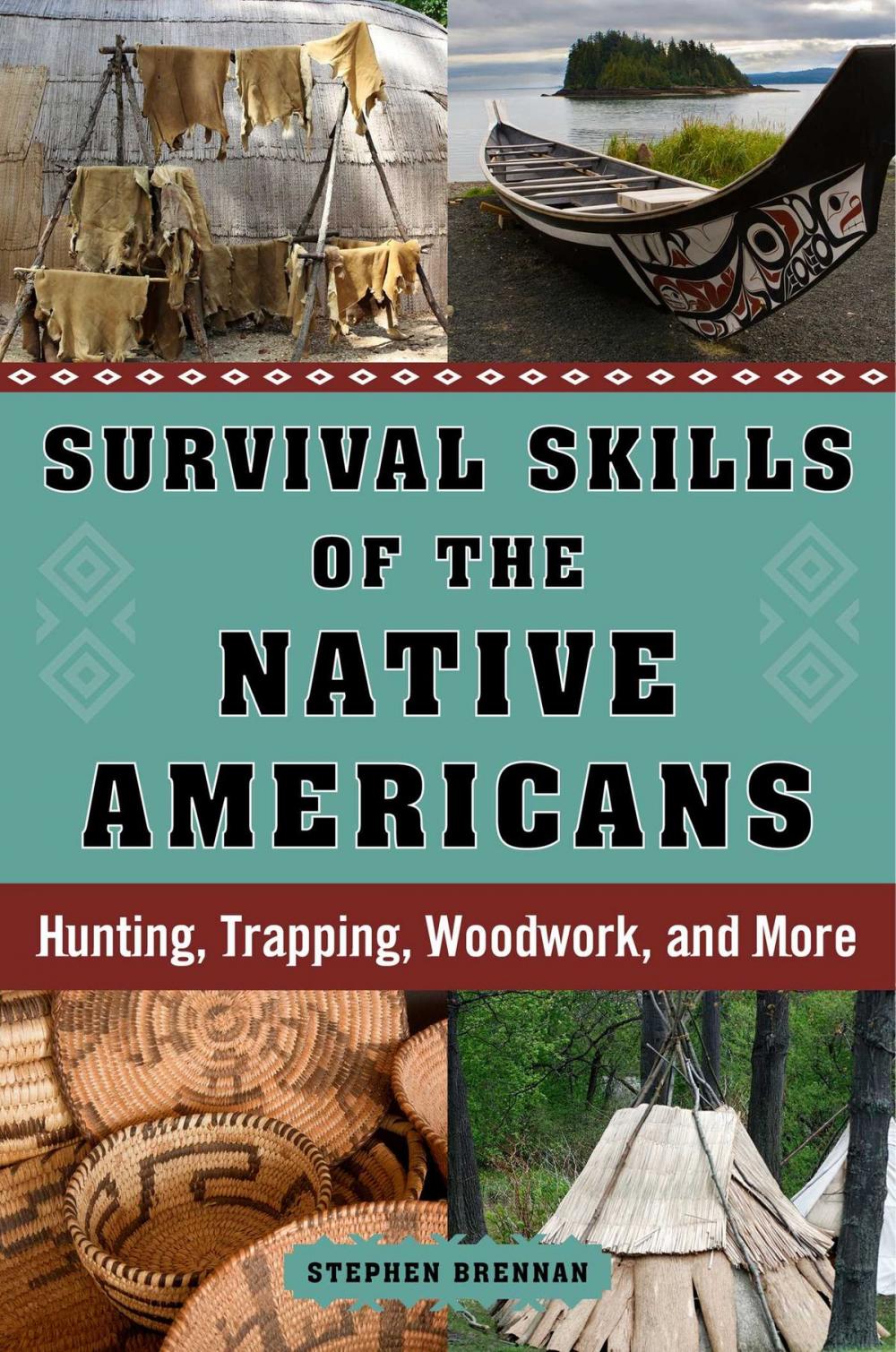 Big bigCover of Survival Skills of the Native Americans