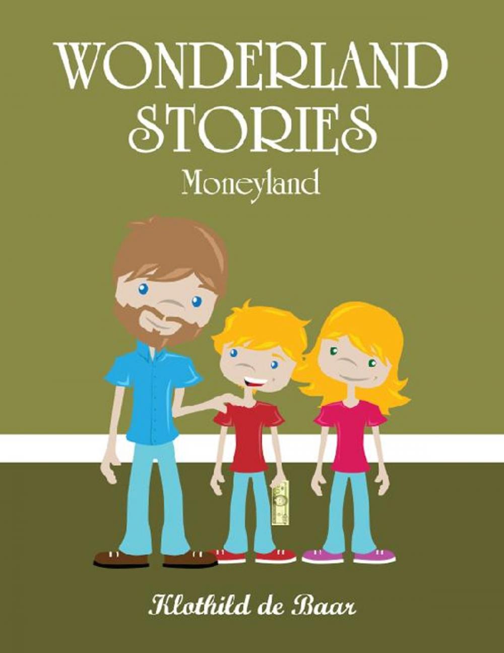 Big bigCover of Wonderland Stories: Moneyland