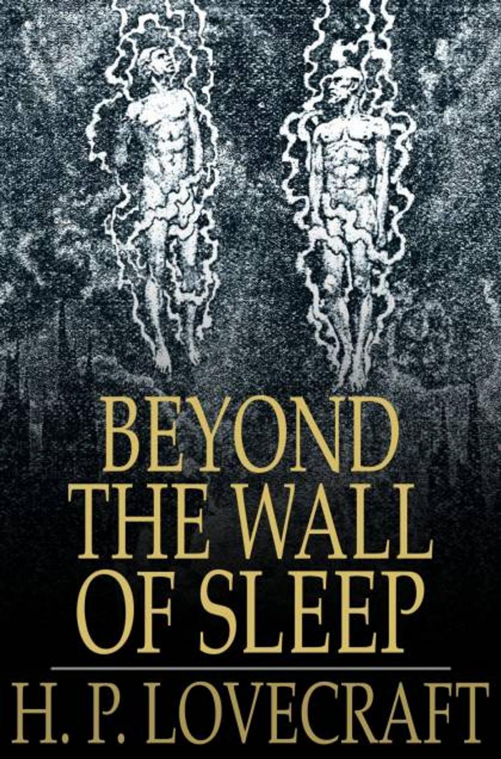 Big bigCover of Beyond the Wall of Sleep
