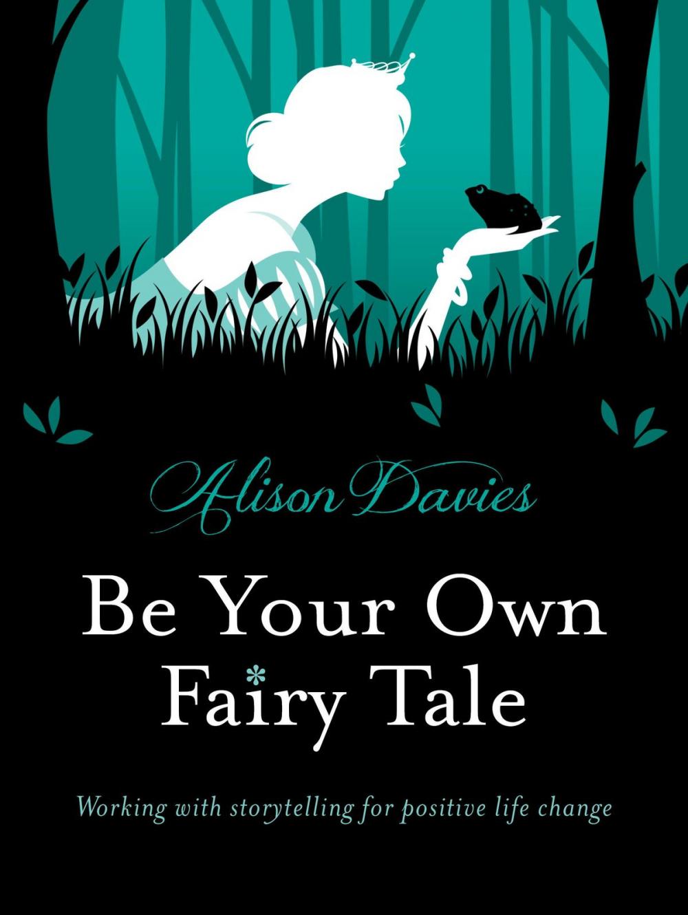 Big bigCover of Be Your Own Fairy Tale