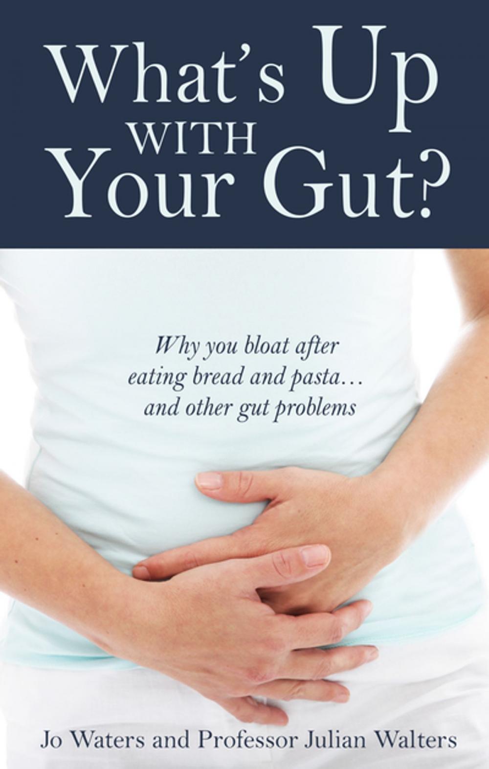 Big bigCover of What's Up With Your Gut?