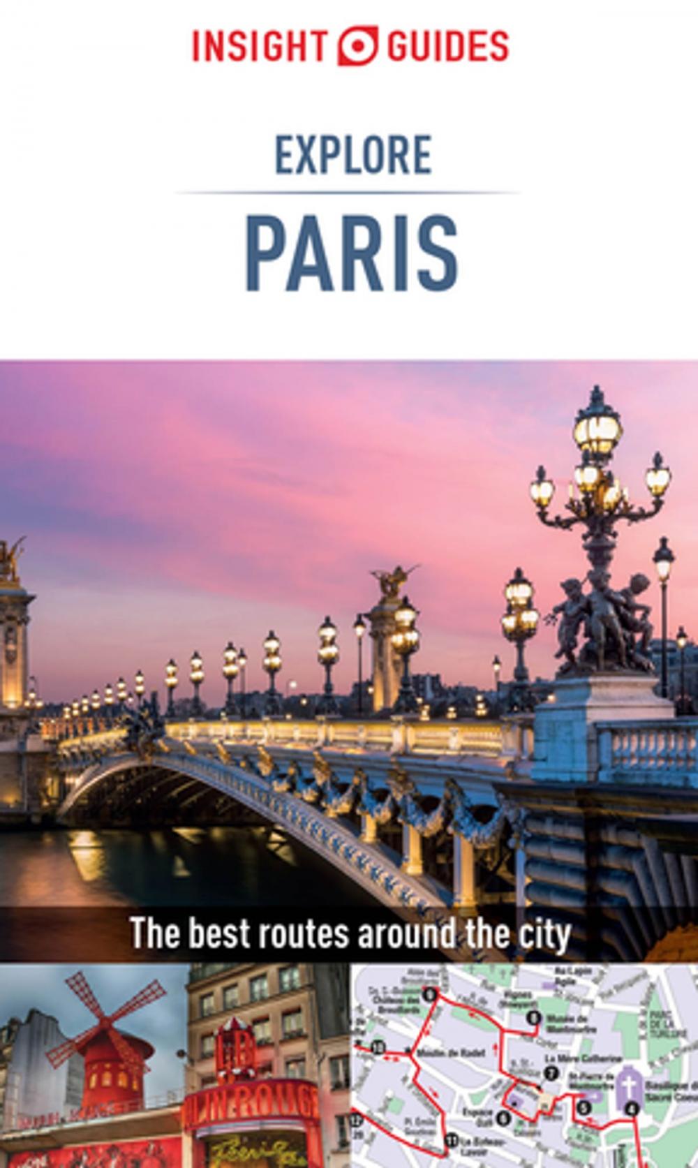 Big bigCover of Insight Guides Explore Paris (Travel Guide eBook)