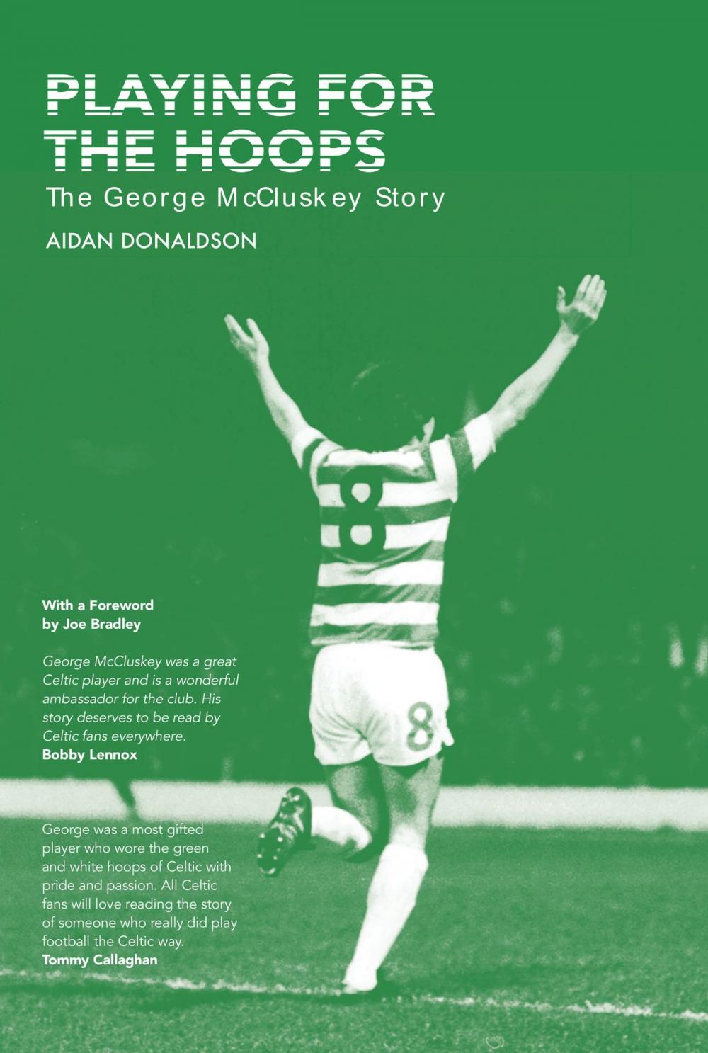 Big bigCover of Playing for the Hoops: the George McCluskey story