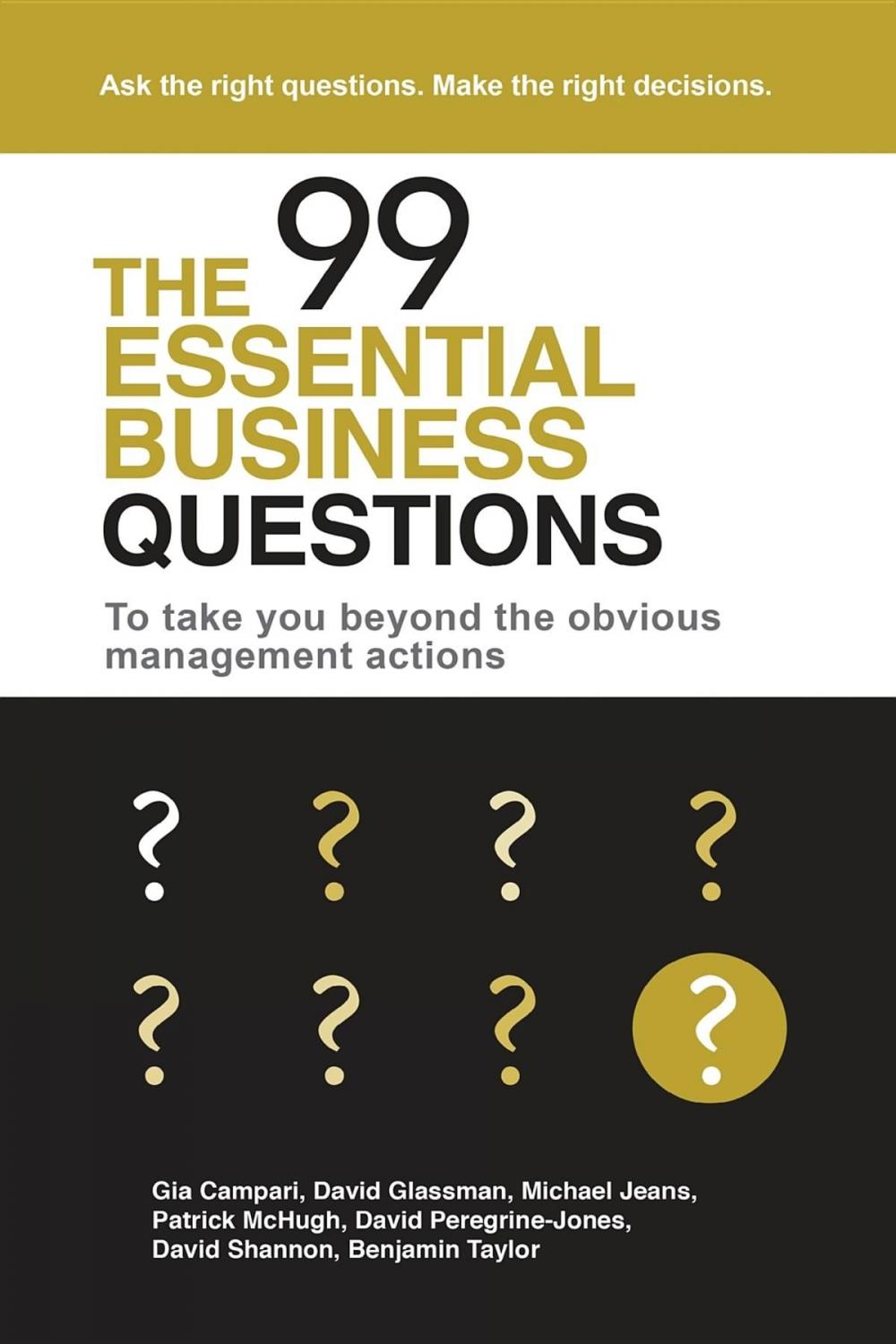 Big bigCover of The 99 Essential Business Questions