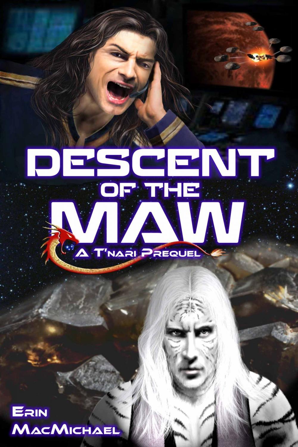 Big bigCover of Descent of the Maw (T'nari Renegades–Pleiadian Cycle, Prequel)