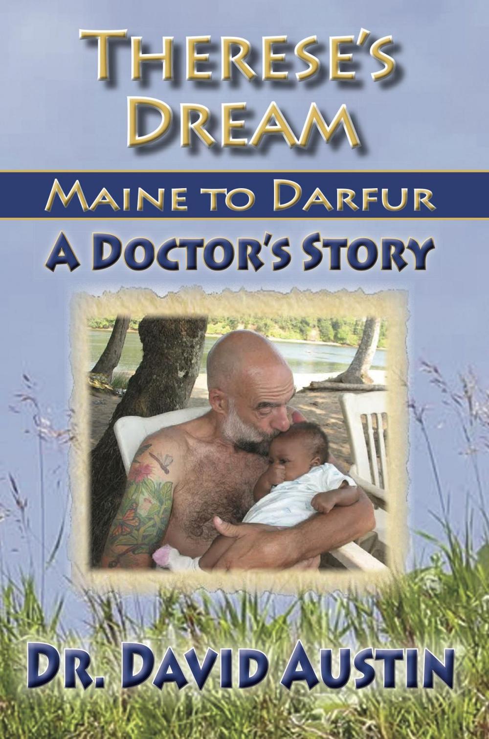 Big bigCover of Therese's Dream: Maine to Darfur