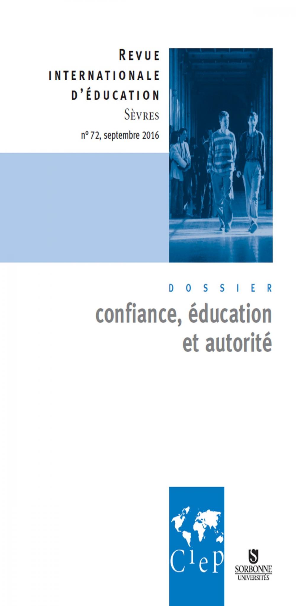 Big bigCover of Confiance éducation et autorité - Revue internationale d'éducation Sèvres 72 - Ebook