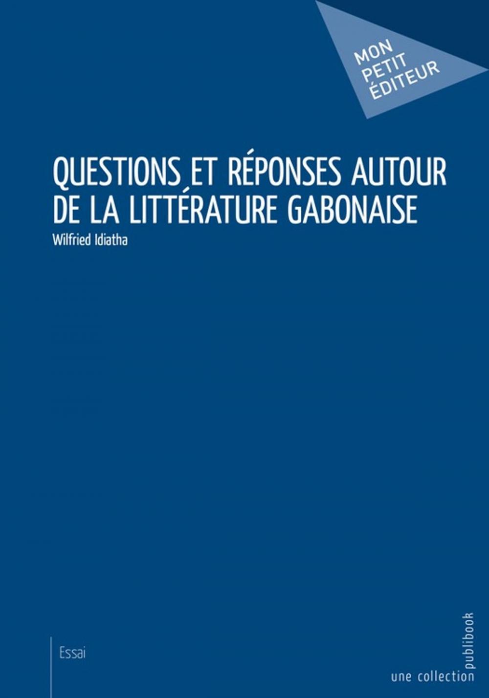 Big bigCover of Questions et réponses autour de la littérature gabonaise