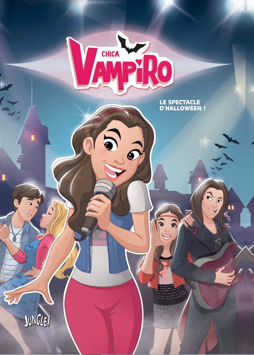 Big bigCover of Chica Vampiro - Tome 2 - Le spectacle d'Halloween