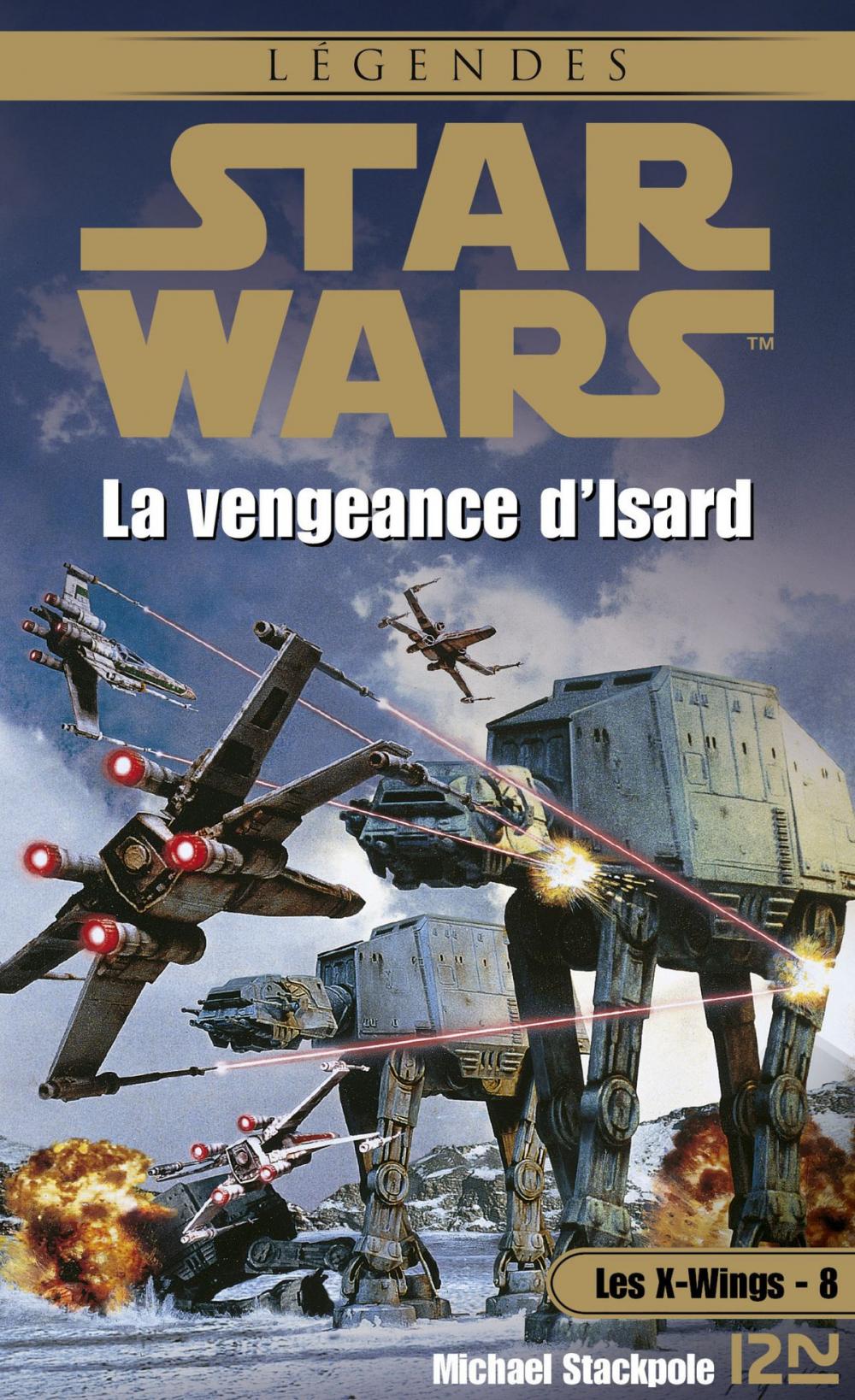 Big bigCover of Star Wars - Les X-Wings - tome 8 : La vengeance d'Isard