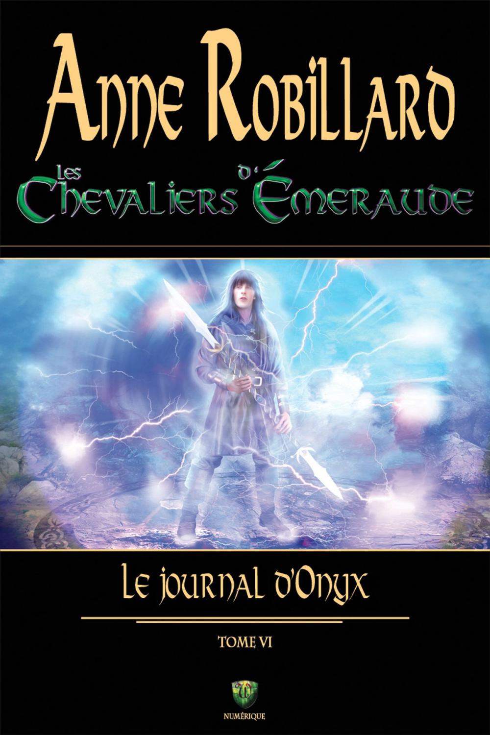 Big bigCover of Les Chevaliers d'Émeraude 06 : Le journal d'Onyx