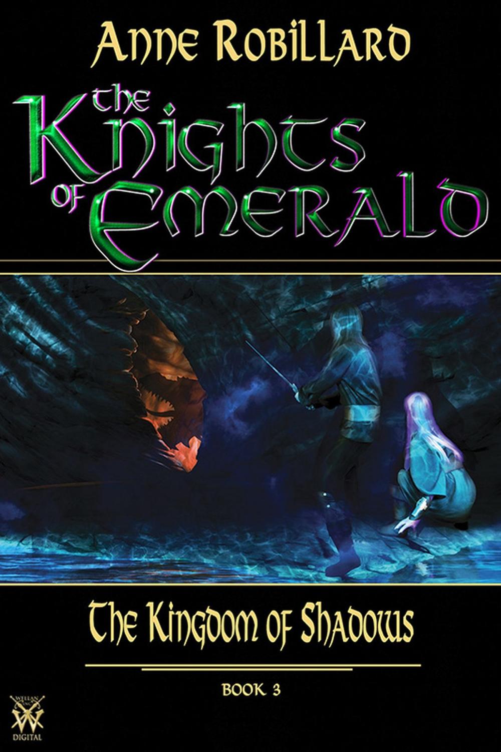 Big bigCover of The Knights of Emerald 03 : The Kingdom of Shadows