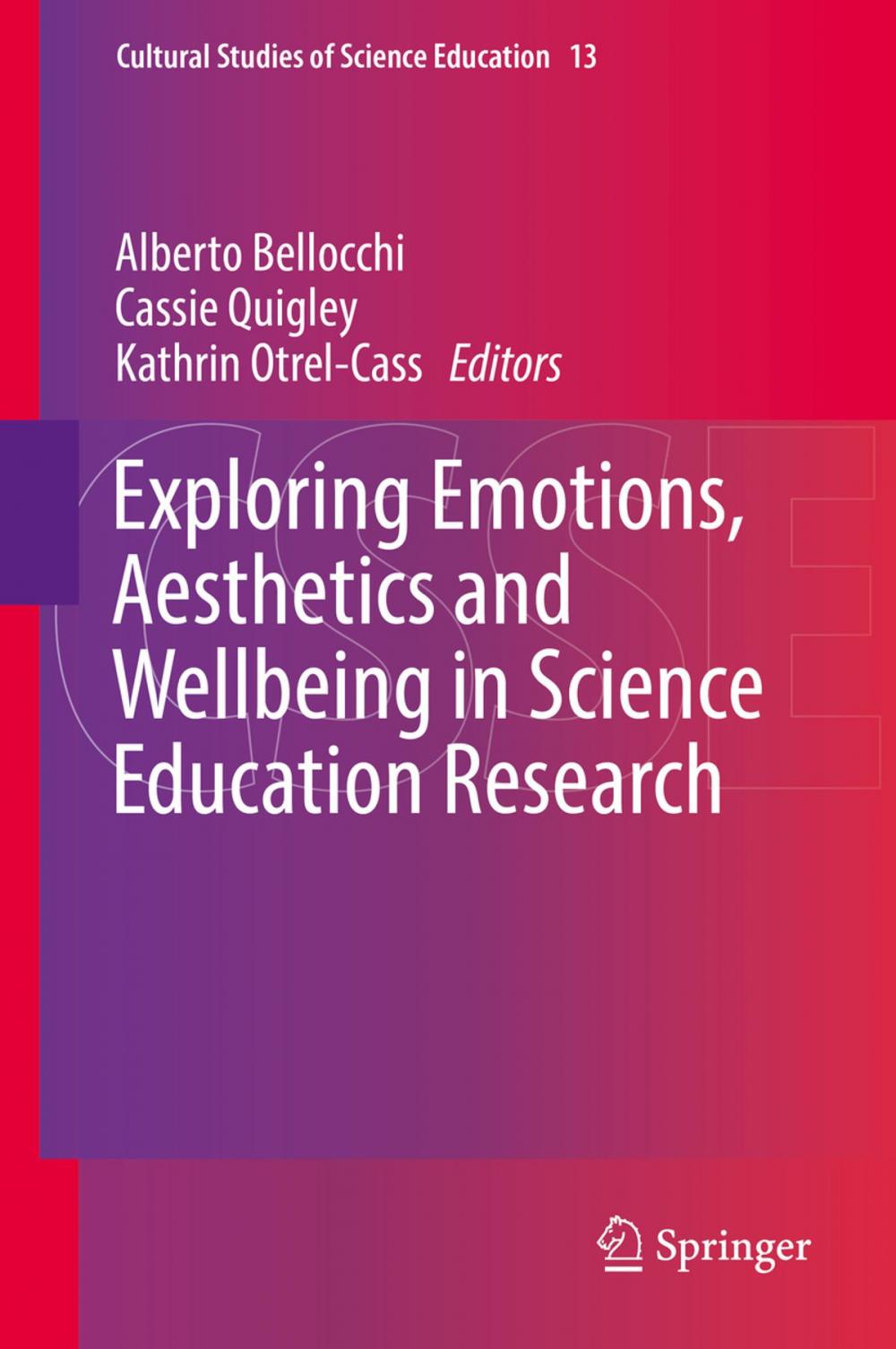 Big bigCover of Exploring Emotions, Aesthetics and Wellbeing in Science Education Research